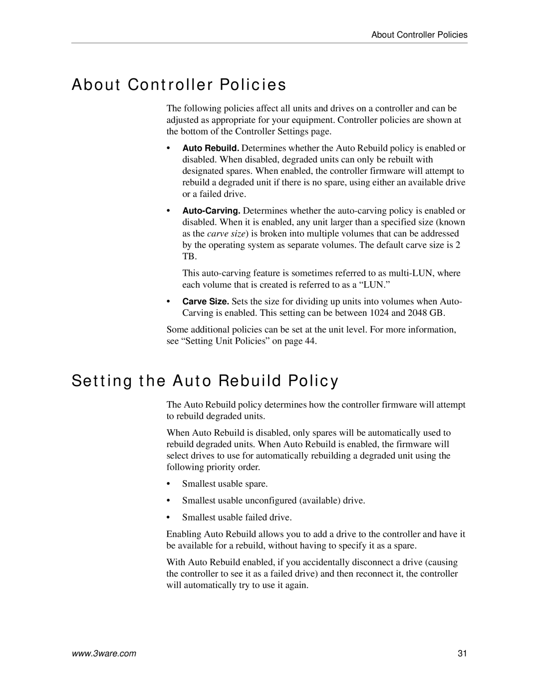 AMCC 720-0138-00 manual About Controller Policies, Setting the Auto Rebuild Policy 