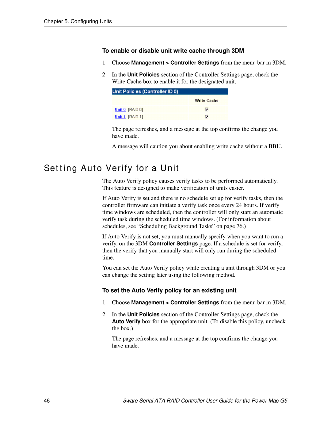 AMCC 720-0138-00 manual Setting Auto Verify for a Unit, To enable or disable unit write cache through 3DM 