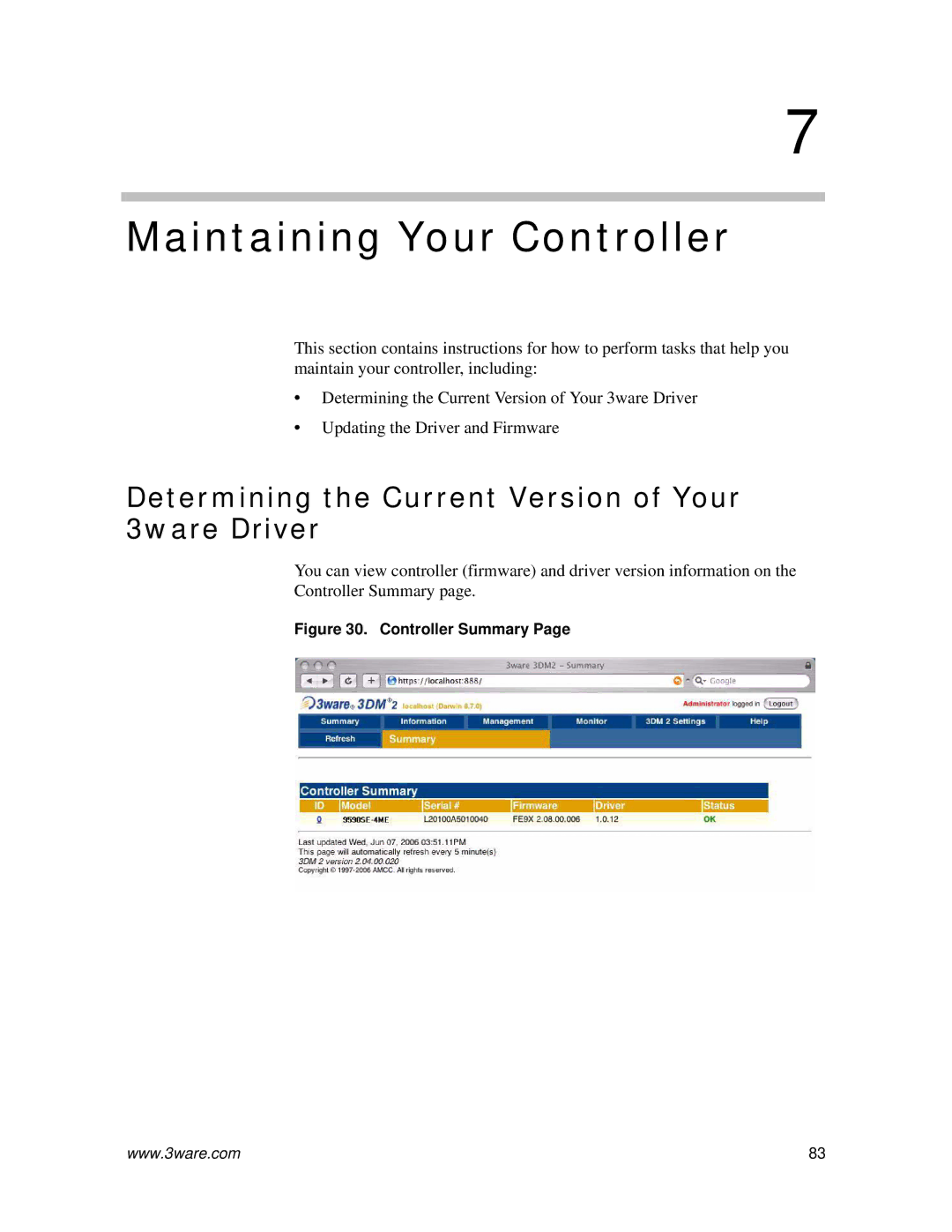 AMCC 720-0138-00 manual Maintaining Your Controller, Determining the Current Version of Your 3ware Driver 