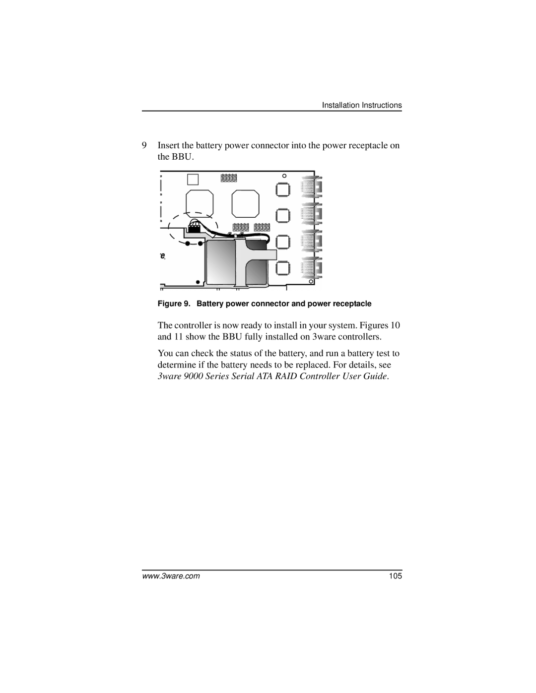 AMCC 9000 manual Battery power connector and power receptacle 