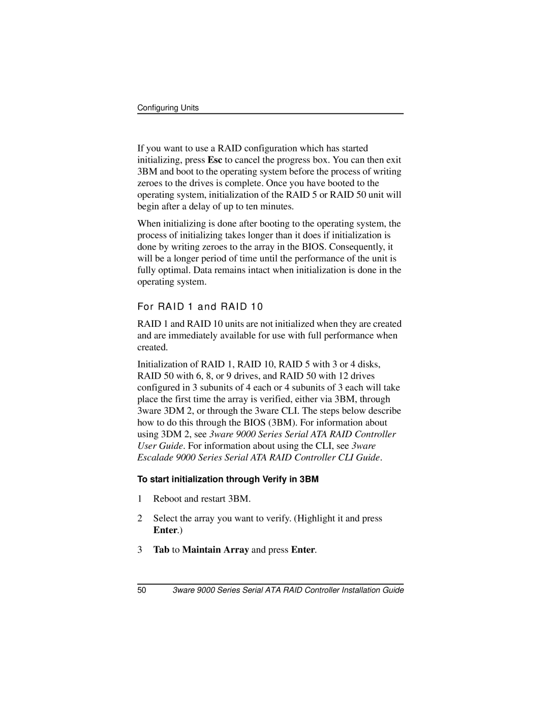 AMCC 9000 manual For RAID 1 and RAID, Tab to Maintain Array and press Enter 