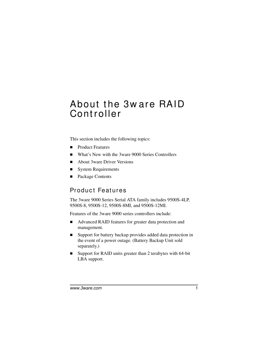 AMCC 9000 manual About the 3ware RAID Controller, Product Features 