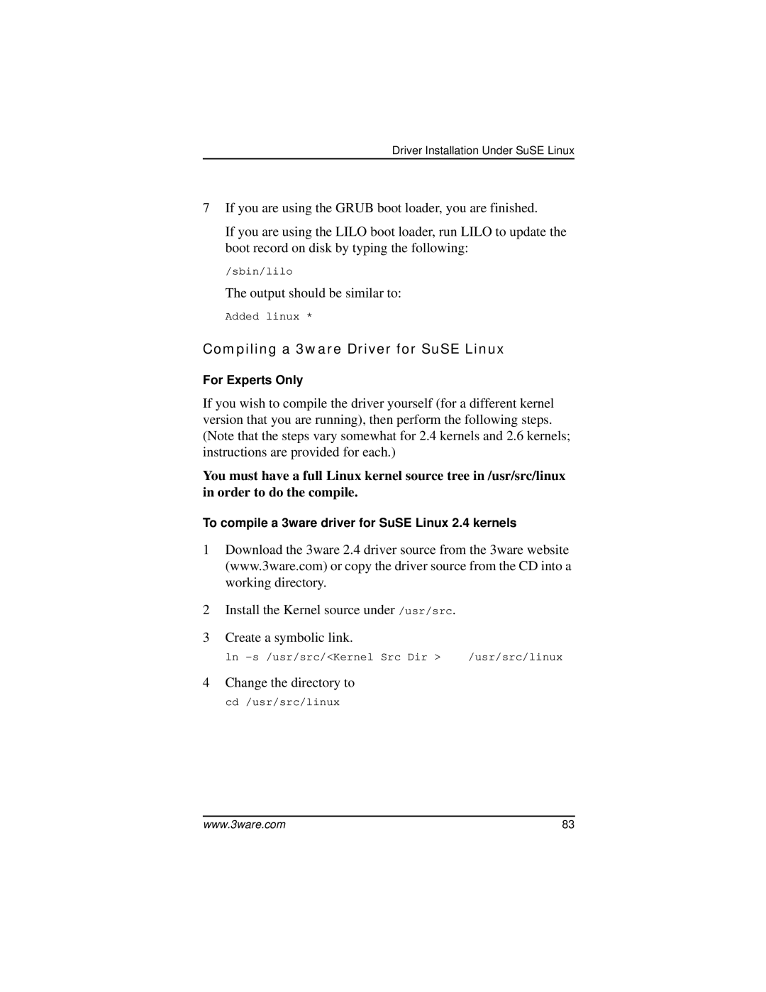 AMCC 9000 manual Compiling a 3ware Driver for SuSE Linux 