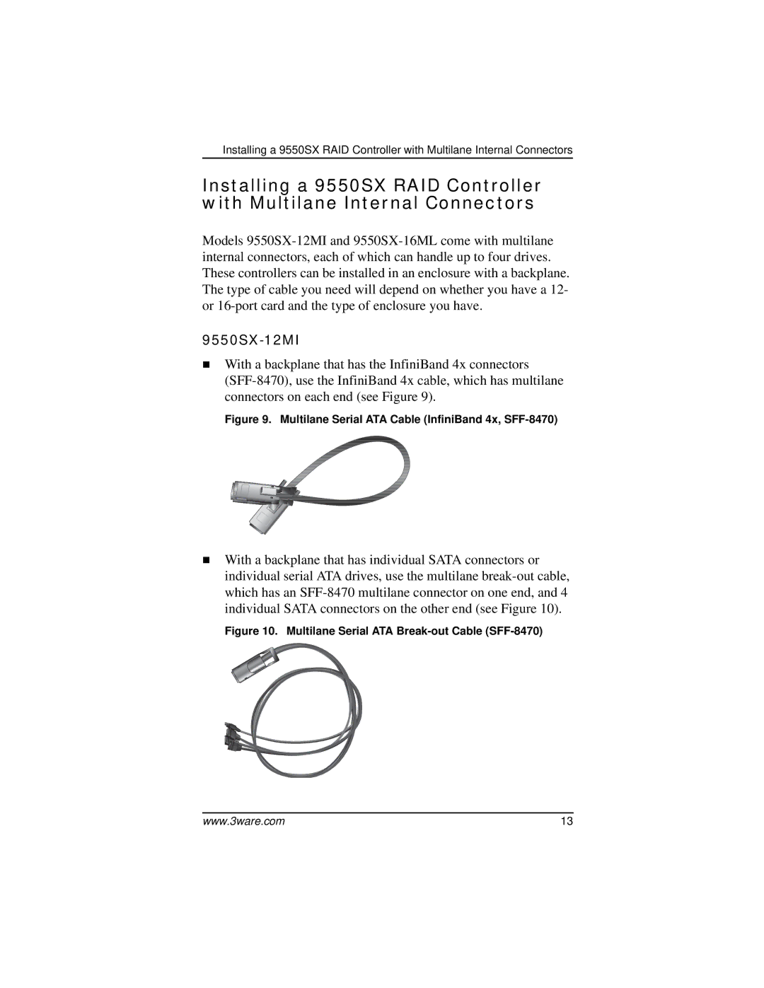 AMCC 9550SX-8LP manual 9550SX-12MI, Multilane Serial ATA Cable InfiniBand 4x, SFF-8470 