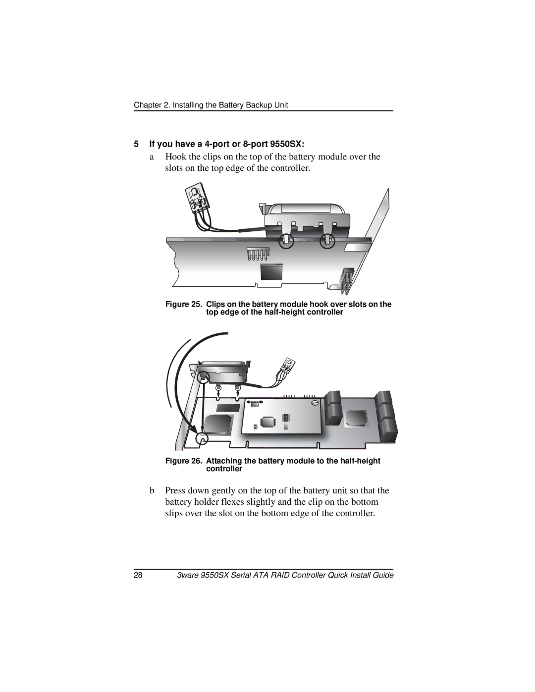 AMCC 9550SX-8LP manual If you have a 4-port or 8-port 9550SX 