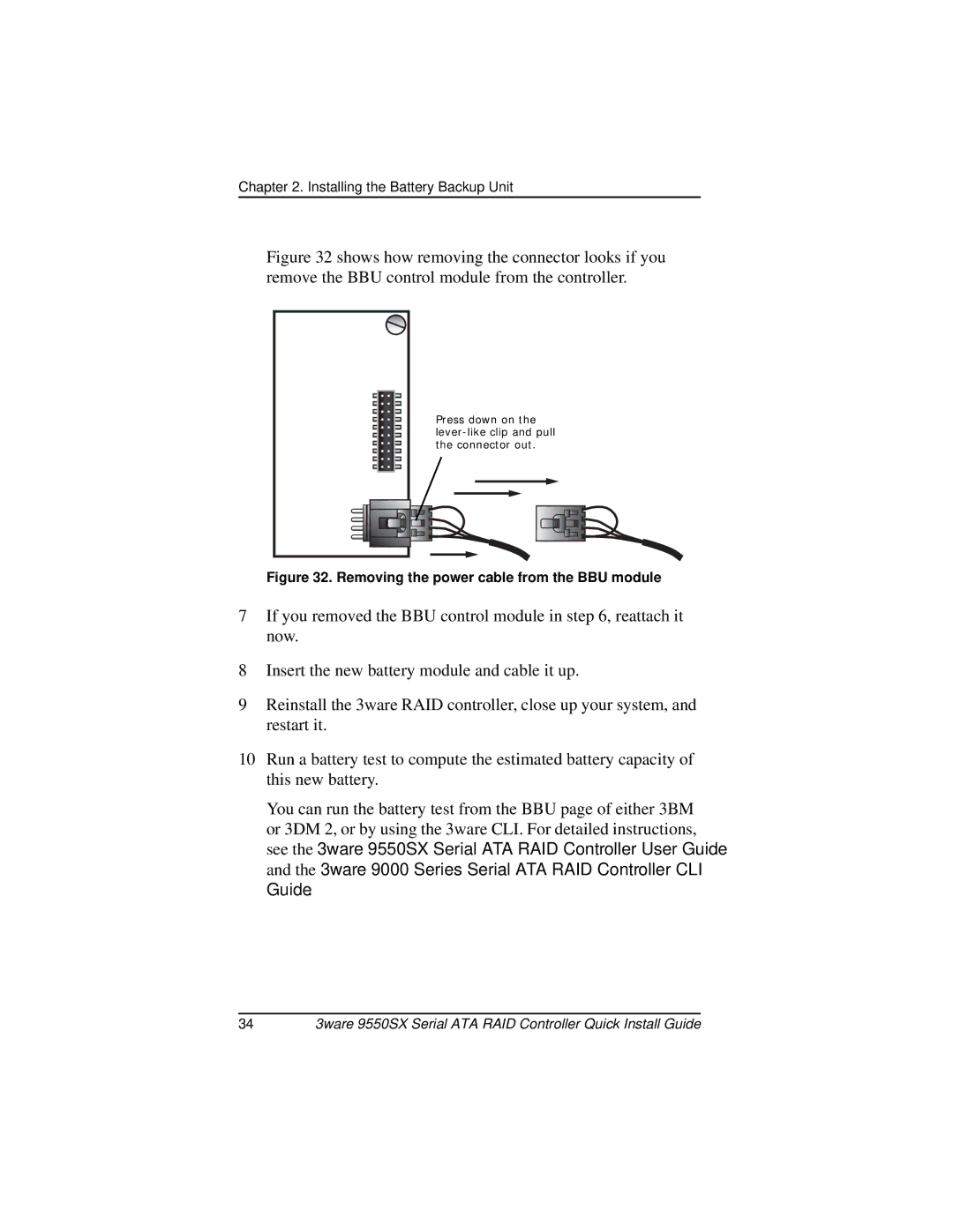 AMCC 9550SX-8LP manual Removing the power cable from the BBU module 