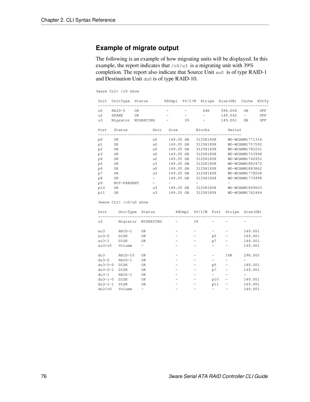 AMCC 9590SE, 9550SX, 9500S, 9650SE manual Example of migrate output 