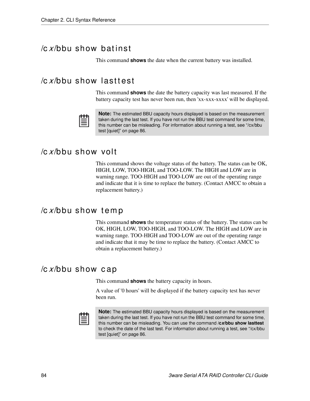 AMCC 9590SE, 9550SX, 9500S Cx/bbu show batinst, Cx/bbu show lasttest, Cx/bbu show volt, Cx/bbu show temp, Cx/bbu show cap 