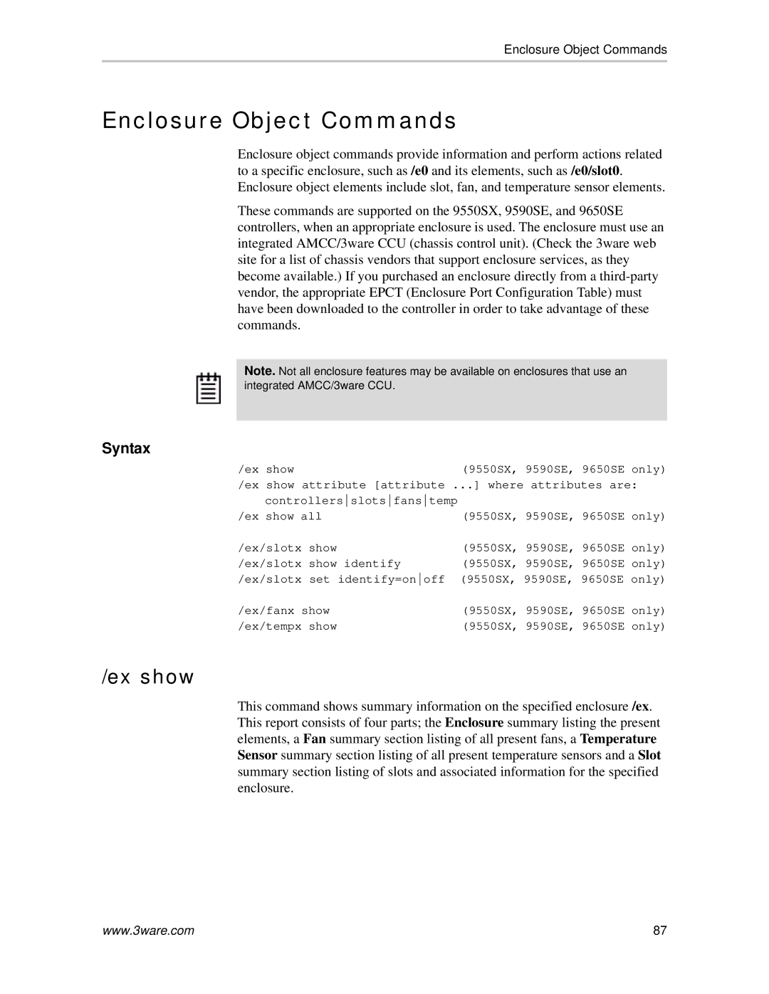 AMCC 9500S, 9550SX, 9590SE, 9650SE manual Enclosure Object Commands, Ex show 