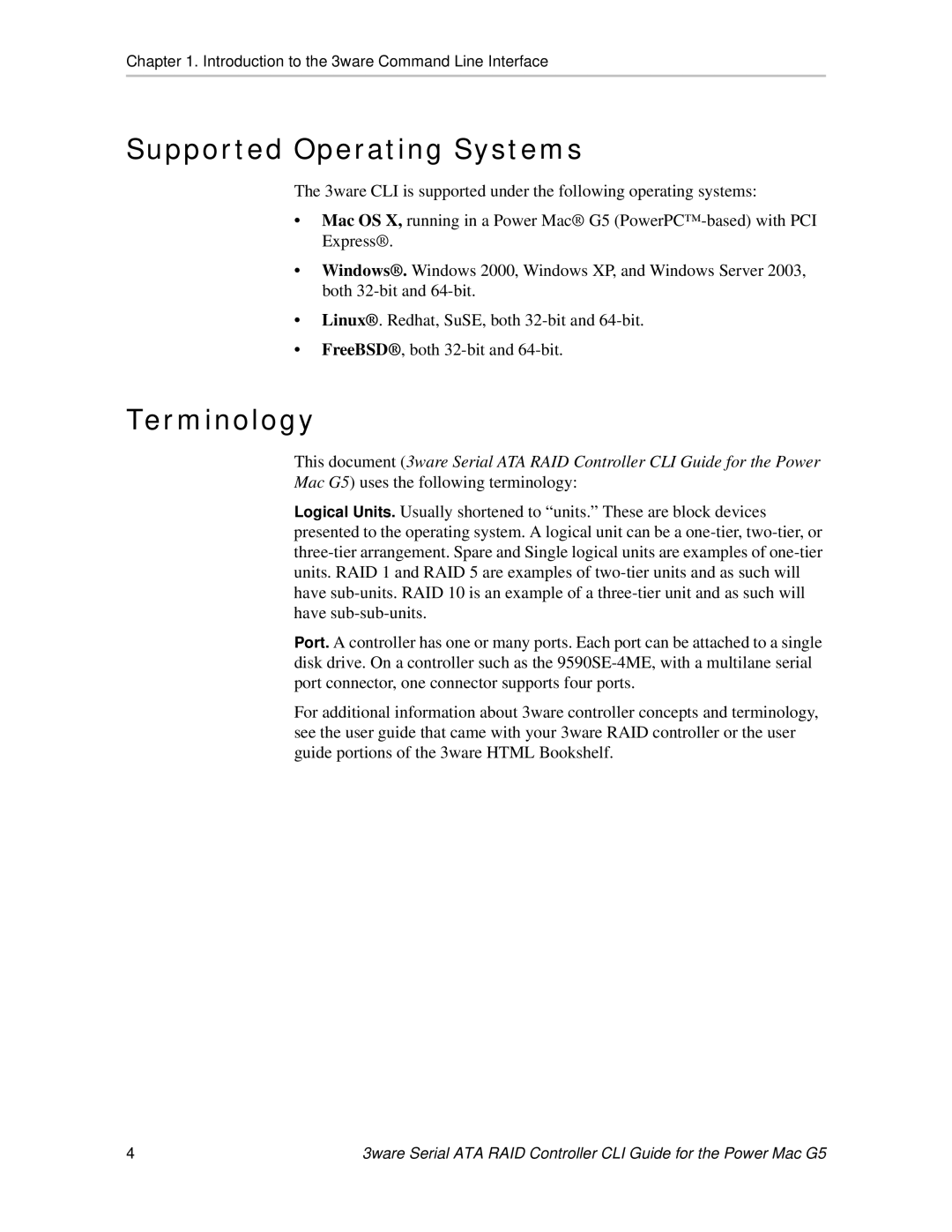 AMCC 9590SE-4ME manual Supported Operating Systems, Terminology 