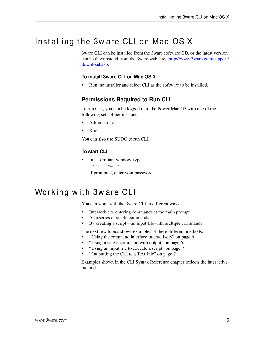 AMCC 9590SE-4ME manual Installing the 3ware CLI on Mac OS, Working with 3ware CLI 