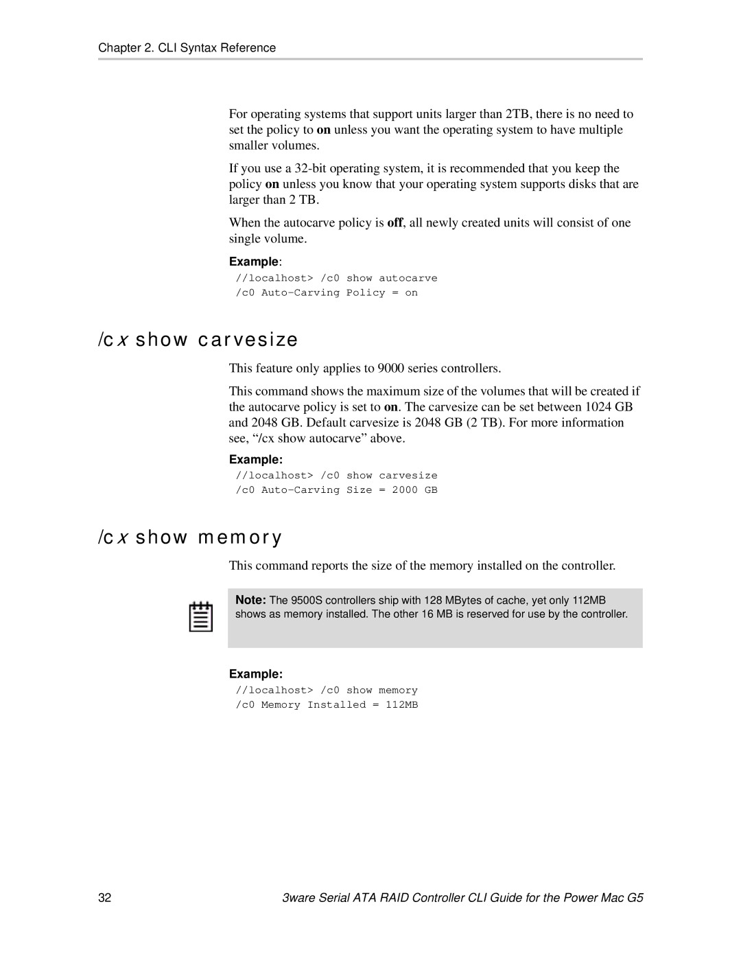 AMCC 9590SE-4ME manual Cx show carvesize, Cx show memory 