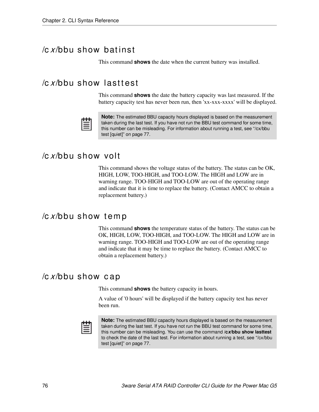 AMCC 9590SE-4ME manual Cx/bbu show batinst, Cx/bbu show lasttest, Cx/bbu show volt, Cx/bbu show temp, Cx/bbu show cap 