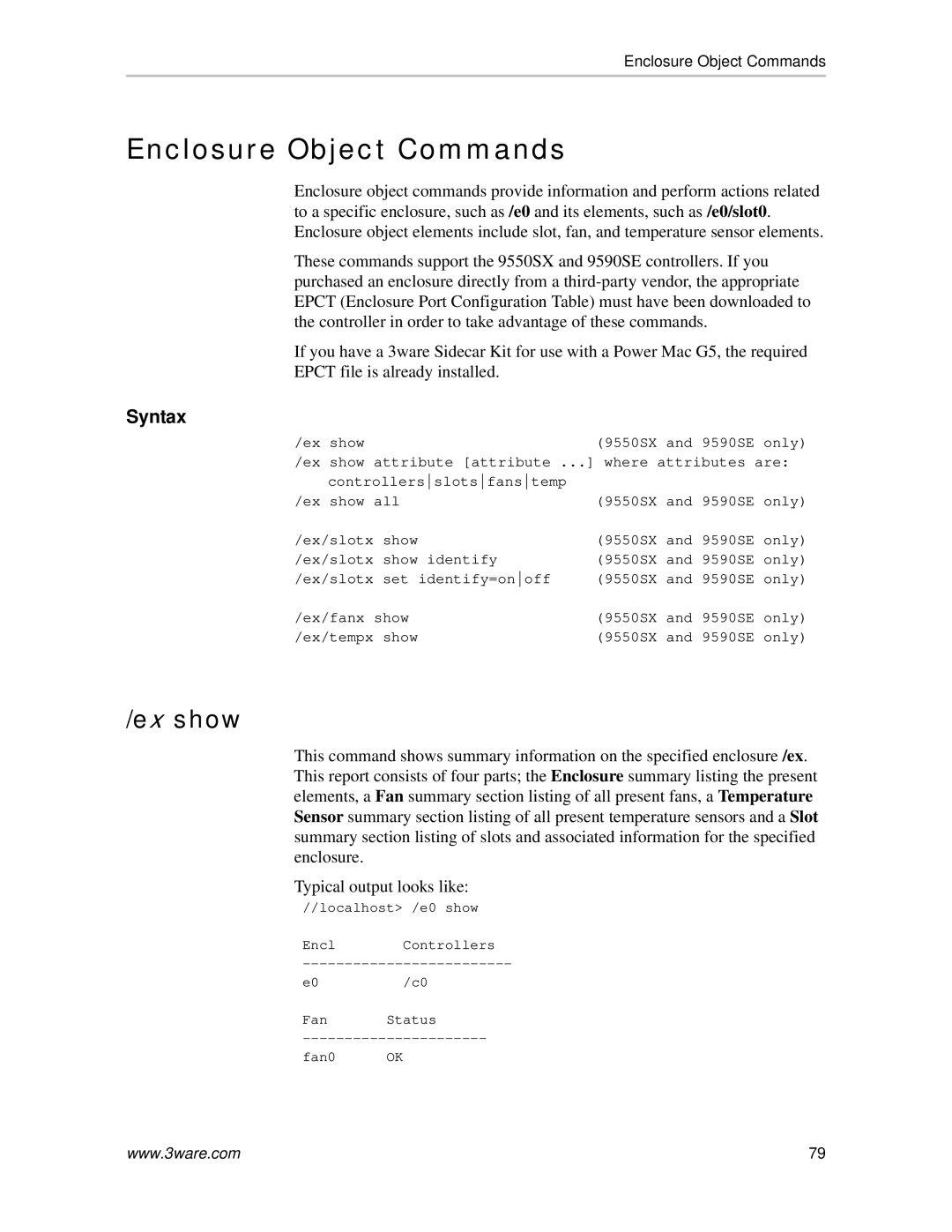 AMCC 9590SE-4ME manual Enclosure Object Commands, Ex show 