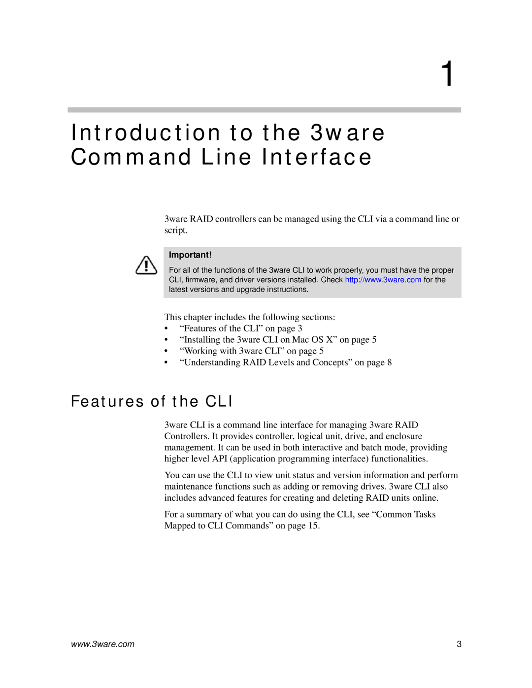 AMCC 9590SE-4ME manual Introduction to the 3ware Command Line Interface, Features of the CLI 