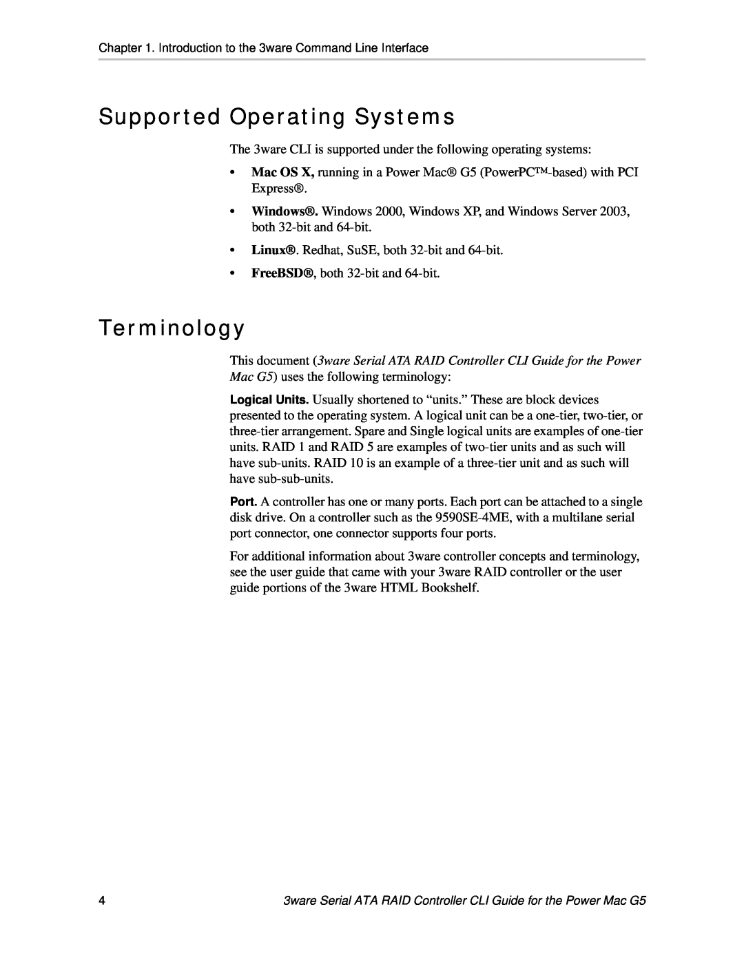 AMCC 9590SE-4ME manual Supported Operating Systems, Terminology 