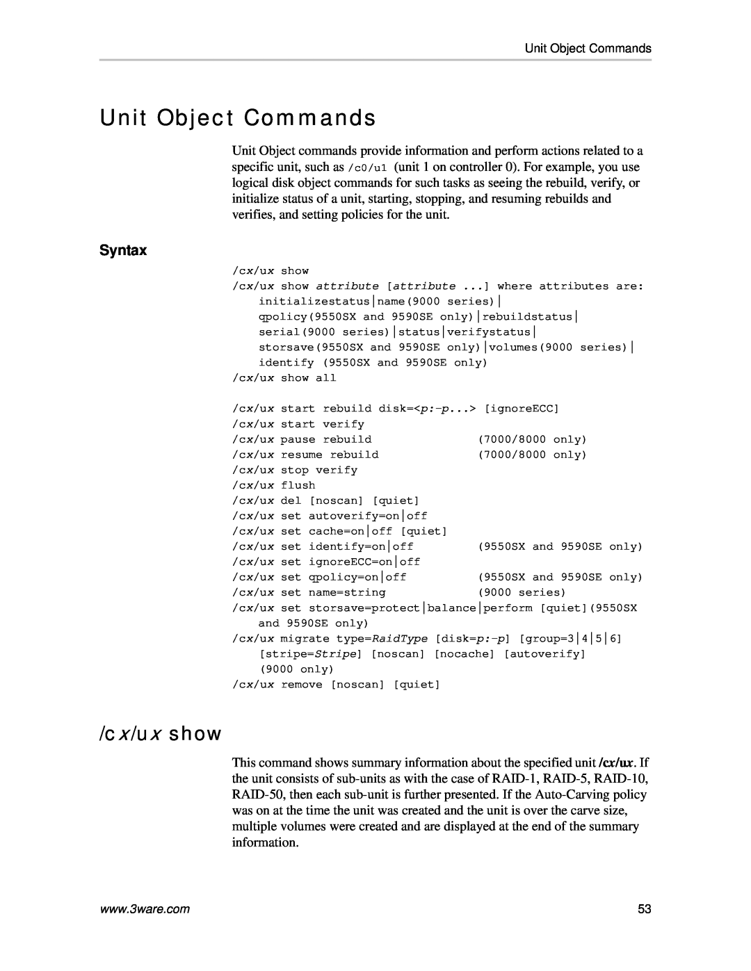 AMCC 9590SE-4ME manual Unit Object Commands, cx/ux show, Syntax 