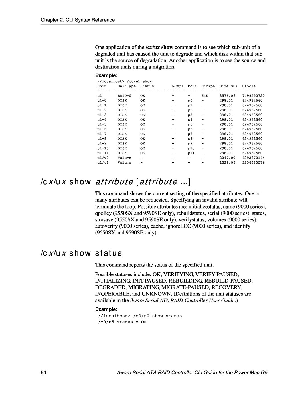 AMCC 9590SE-4ME manual cx/ux show attribute attribute, cx/ux show status 