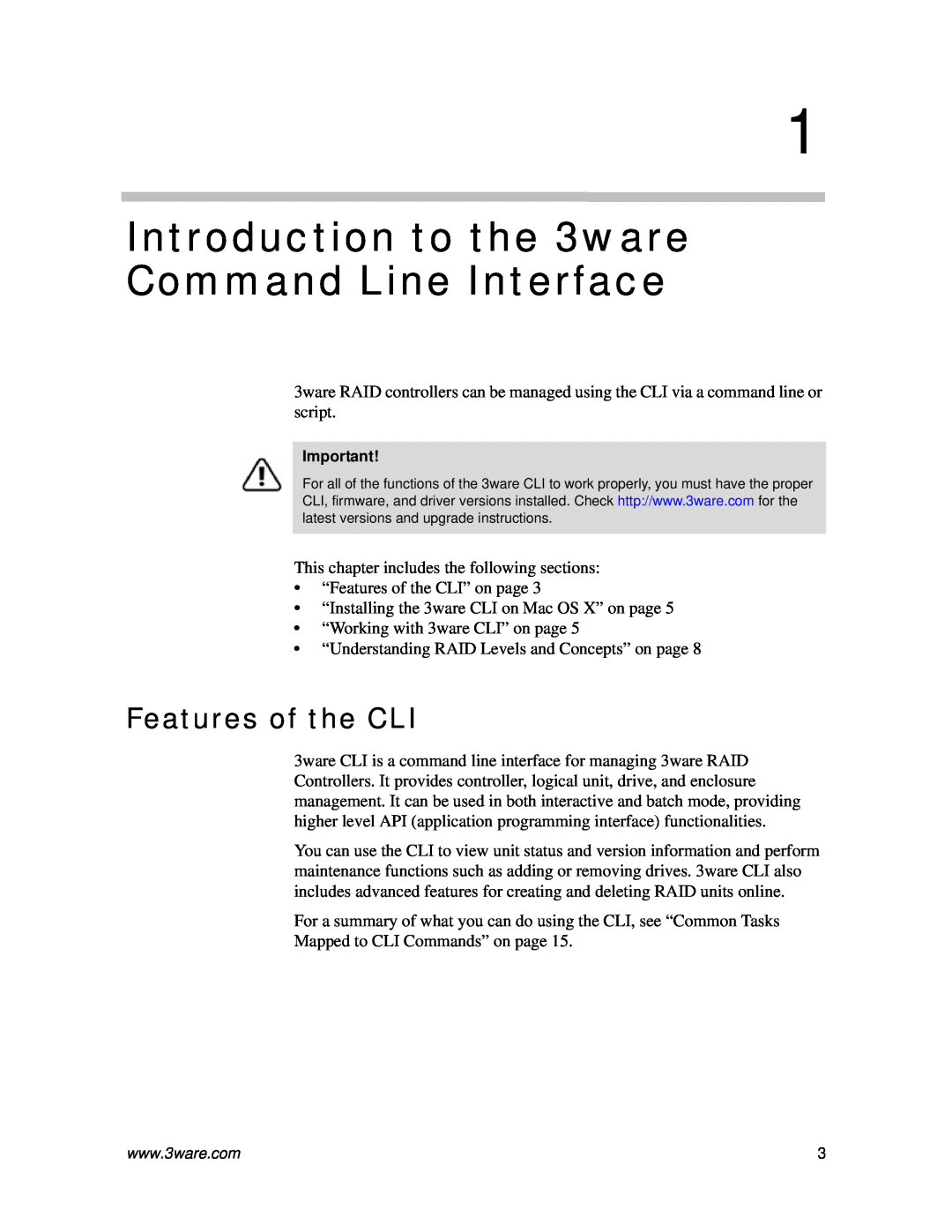 AMCC 9590SE-4ME manual Introduction to the 3ware Command Line Interface, Features of the CLI 