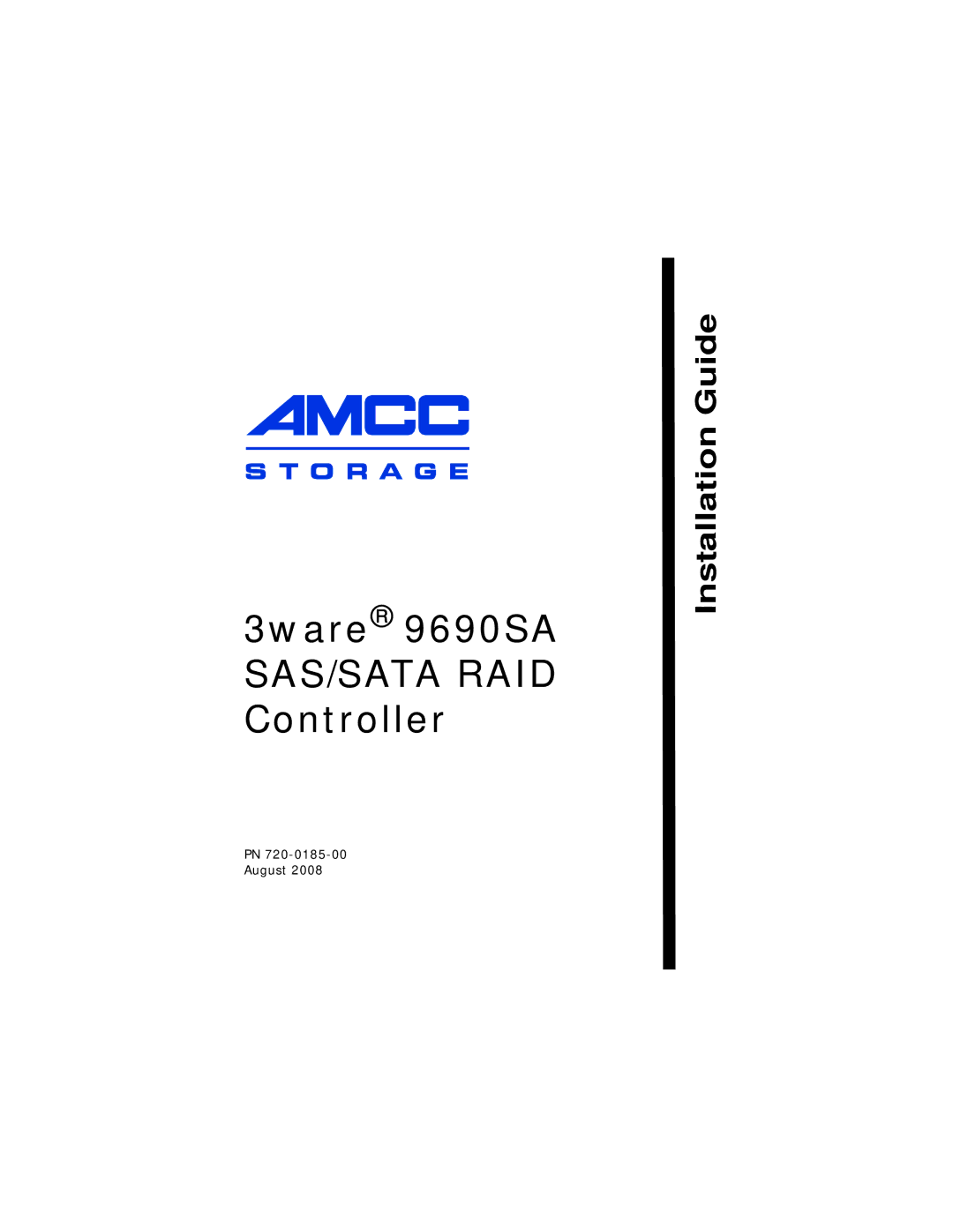 AMCC manual 3ware 9690SA SAS/SATA RAID Controller 