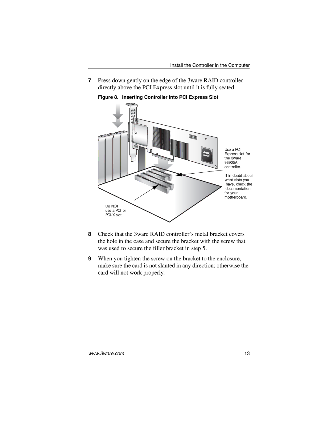 AMCC 9690SA manual Inserting Controller Into PCI Express Slot 