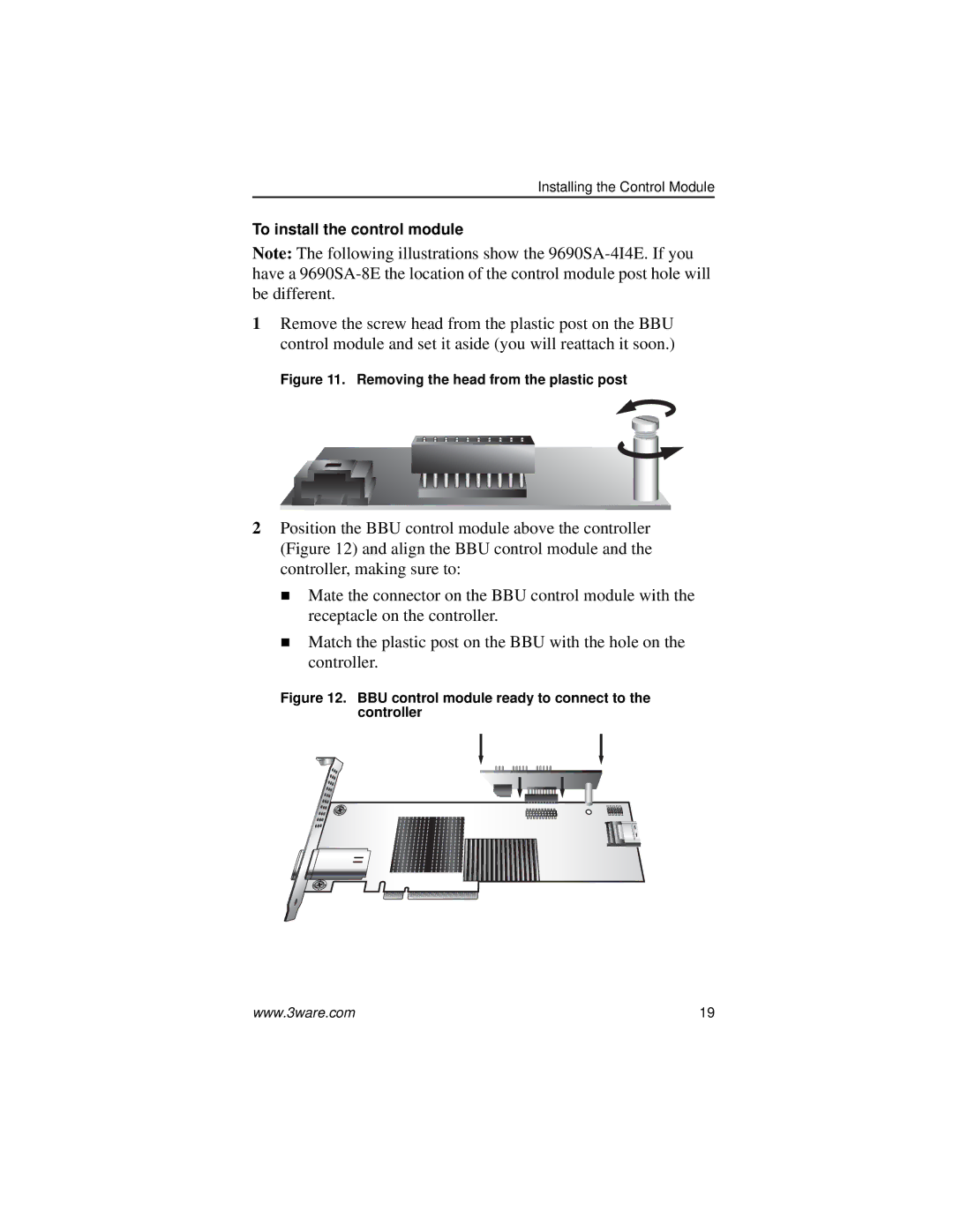 AMCC 9690SA manual To install the control module 