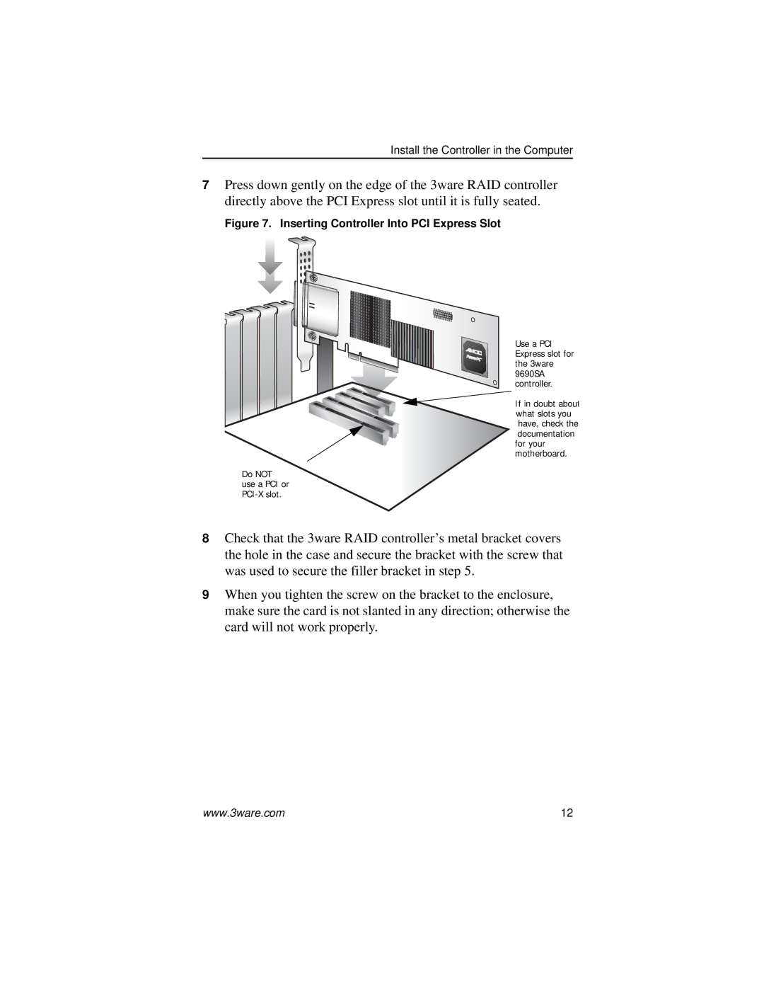 AMCC 9690SA manual Inserting Controller Into PCI Express Slot 