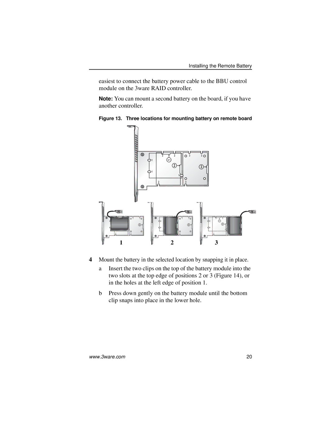 AMCC 9690SA manual Three locations for mounting battery on remote board 