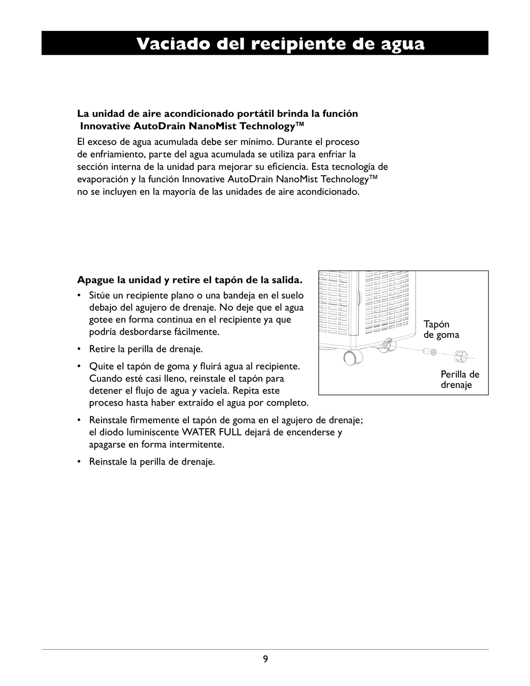 Amcor A12000EH owner manual Vaciado del recipiente de agua, Apague la unidad y retire el tapón de la salida 