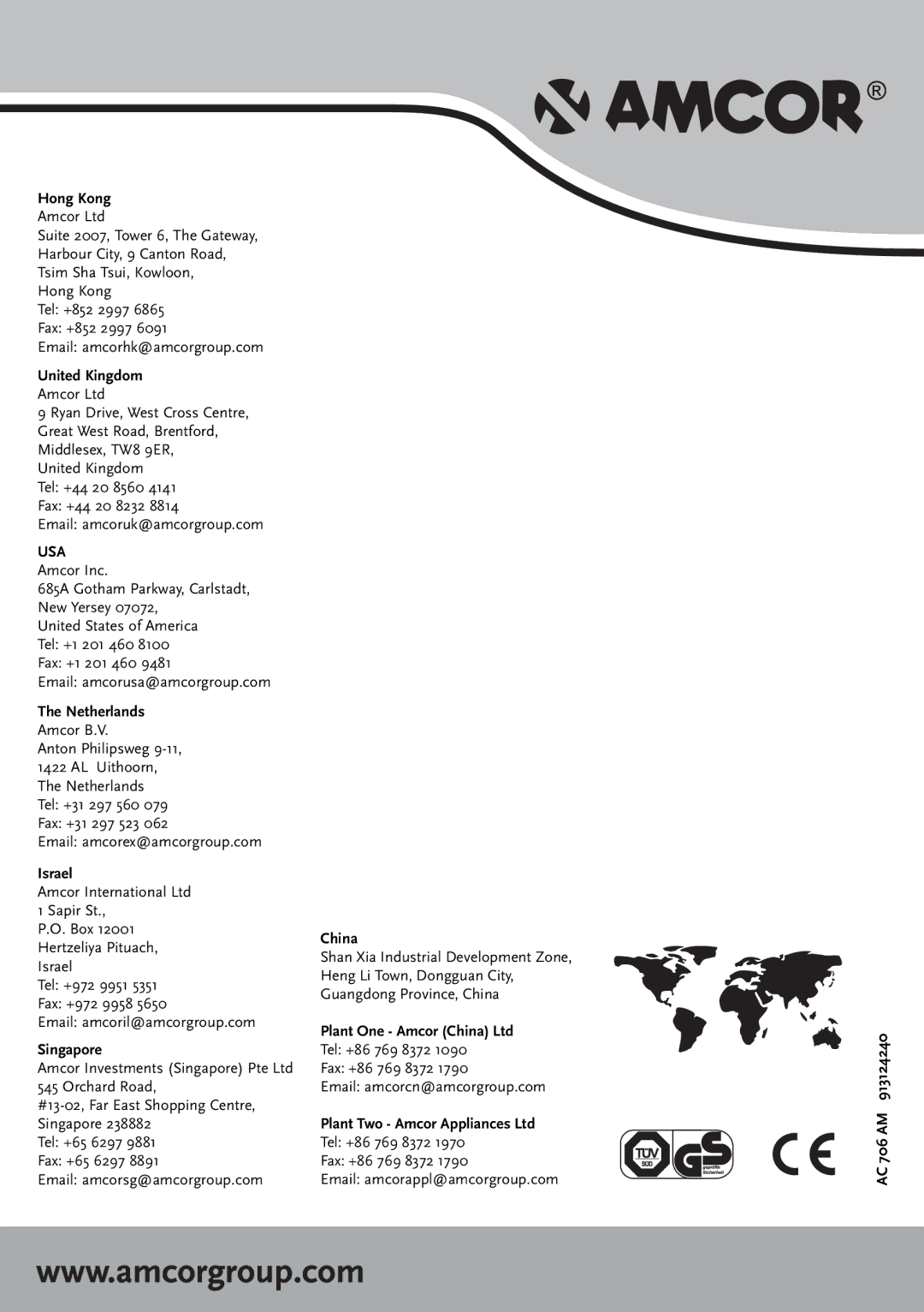 Amcor AC 706 AM manual Hong Kong, United Kingdom, Netherlands, Israel, Singapore, China 