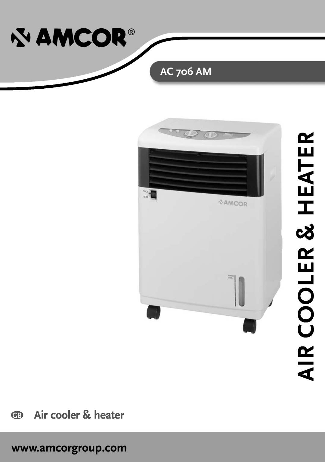Amcor AC 706 AM manual Air Cooler & Heater, GB Air cooler & heater 