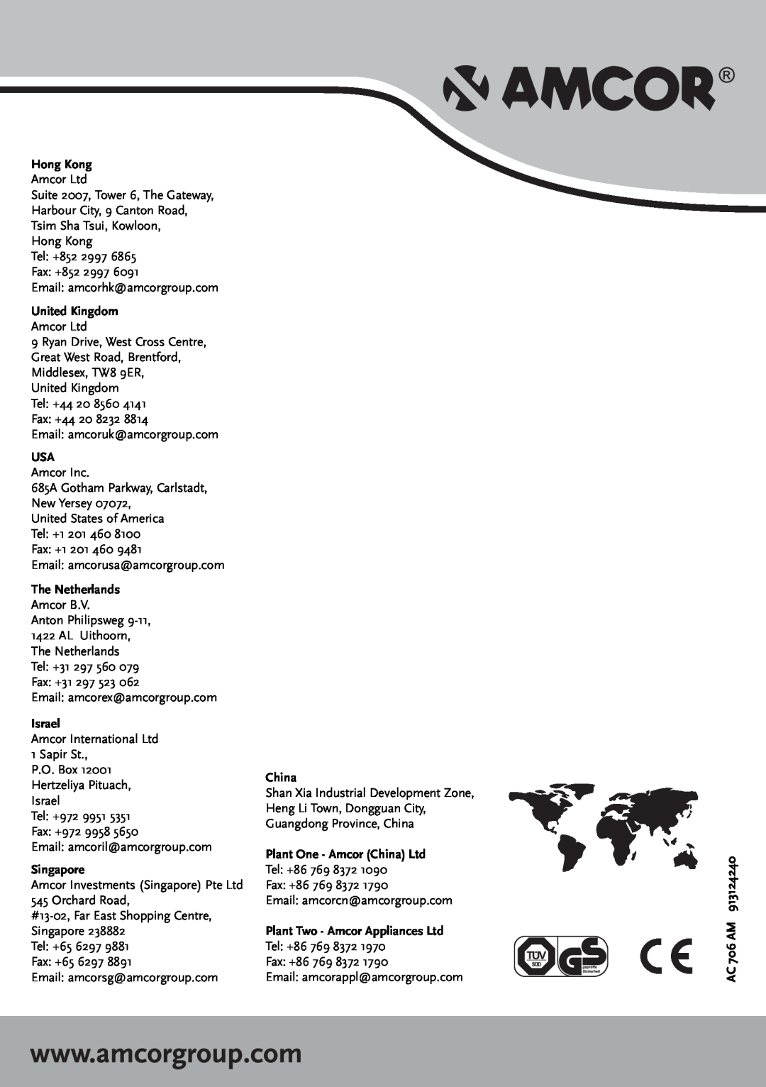 Amcor AC 706 AM manual Hong Kong, United Kingdom, The Netherlands, Israel, Singapore, China 