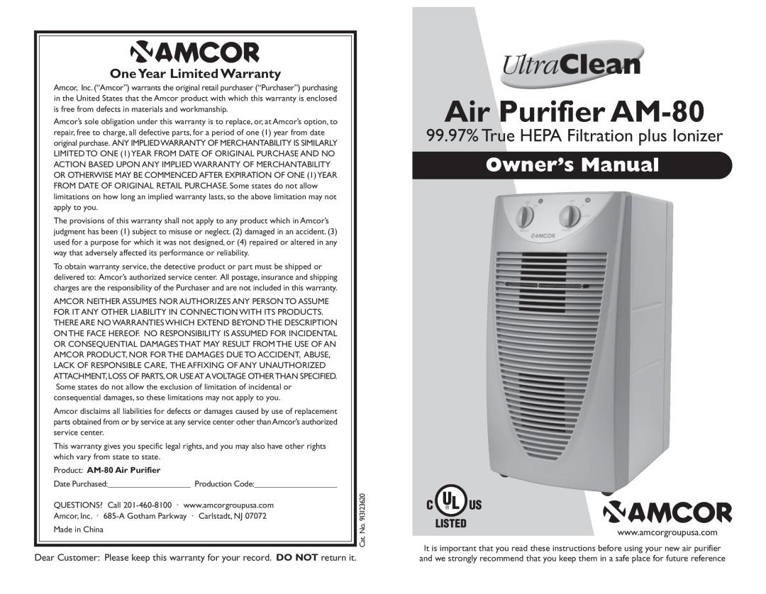 Amcor owner manual 99.97% True HEPA Filtration plus Ionizer, OneYear Limited Warranty, Product AM-80Air Purifier 