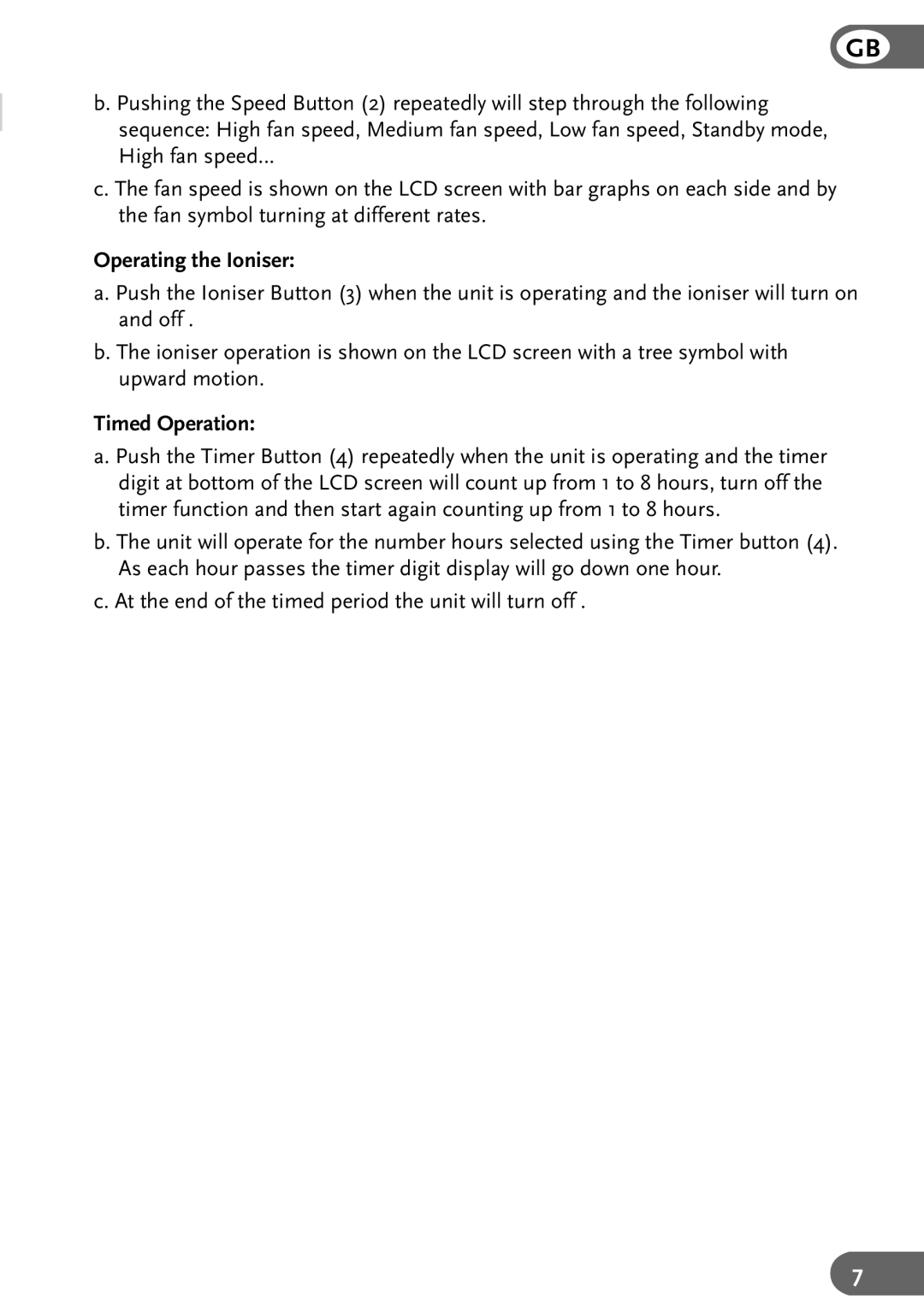 Amcor AM90 instruction manual Operating the Ioniser, Timed Operation 