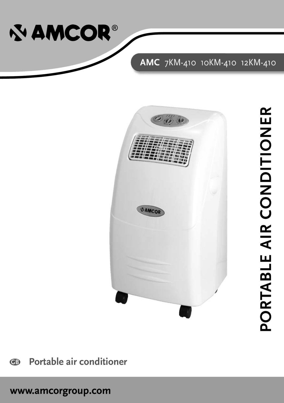 Amcor AMC 10KM-410, AMC 12KM-410, AMC 7KM-410 manual Portable AIR Conditioner 