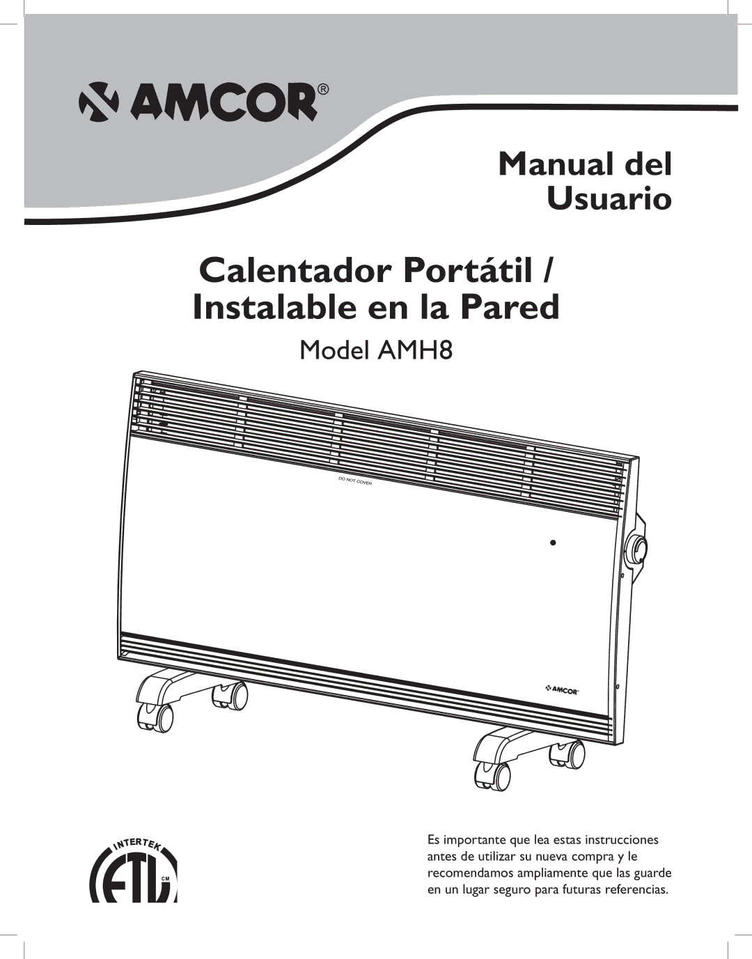 Amcor AMH8 owner manual Calentador Portátil / Instalable en la Pared 