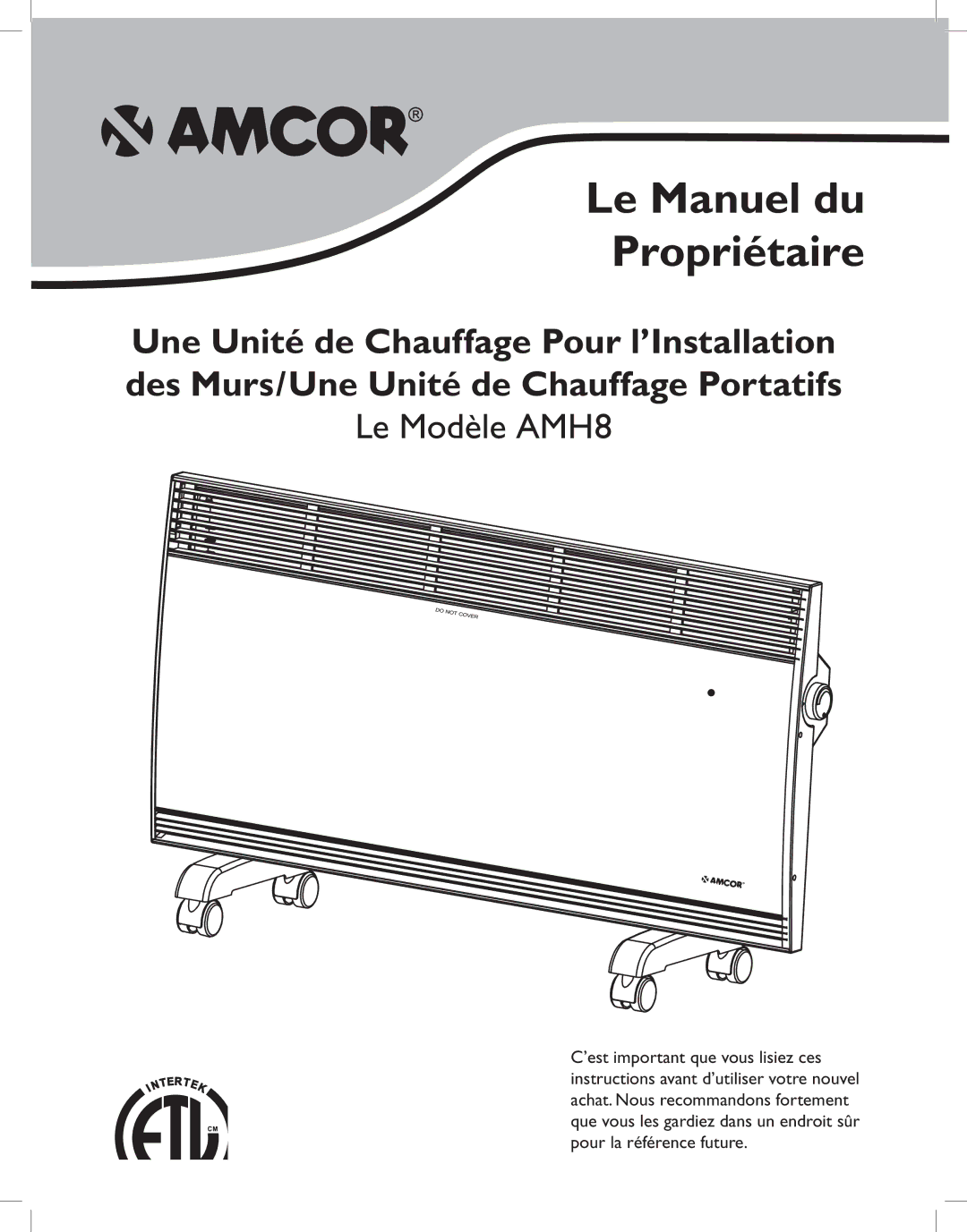 Amcor AMH8 owner manual Le Manuel du Propriétaire 