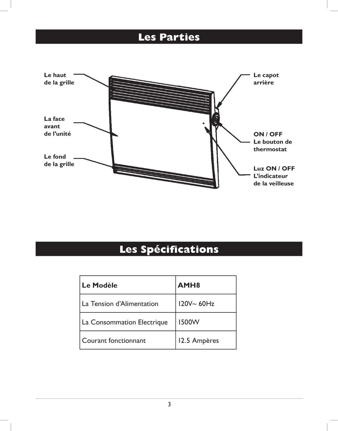 Amcor AMH8 owner manual Les Parties, Les Spéciﬁcations, Le haut 