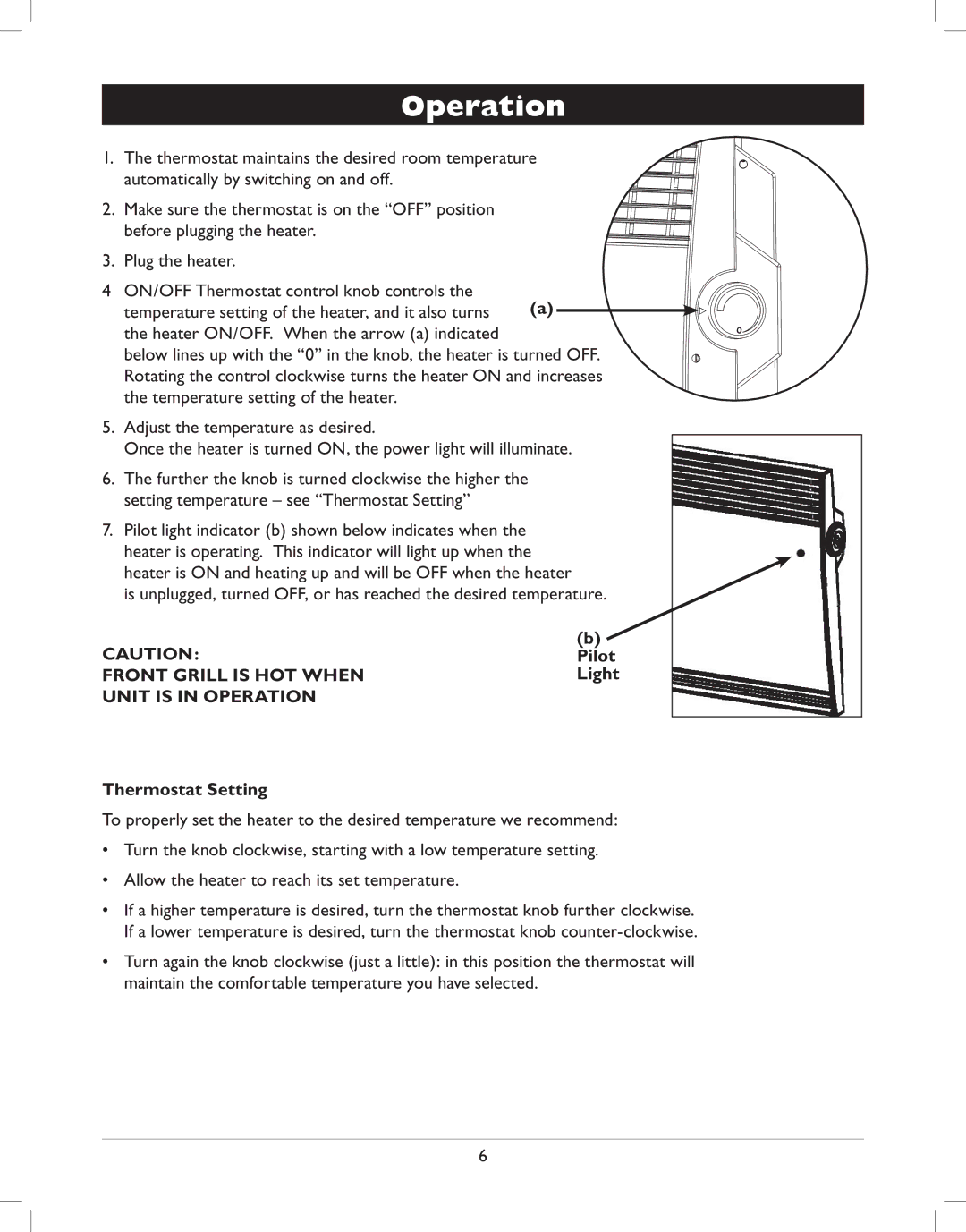 Amcor AMH8 owner manual Operation, Pilot, Thermostat Setting 