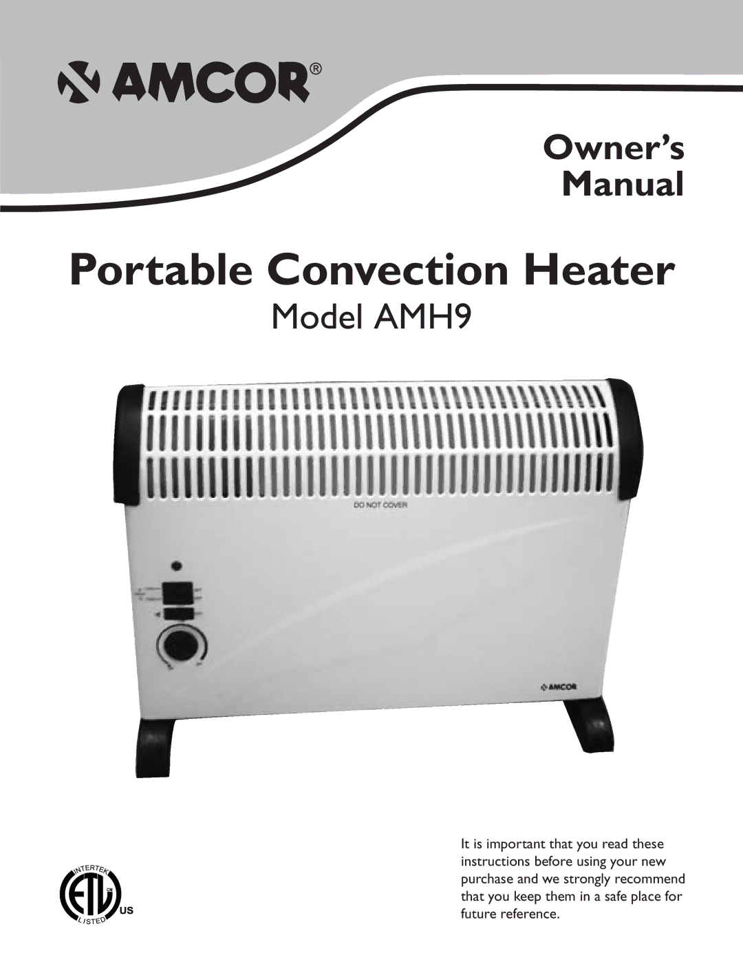 Amcor AMH9 owner manual Portable Convection Heater 