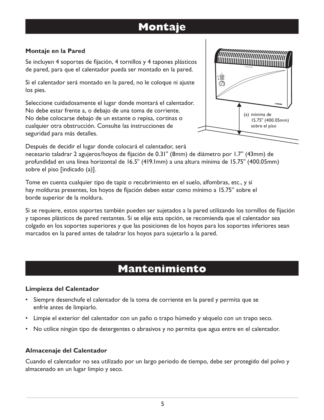 Amcor AMH9 owner manual Mantenimiento, Montaje en la Pared, Limpieza del Calentador, Almacenaje del Calentador 