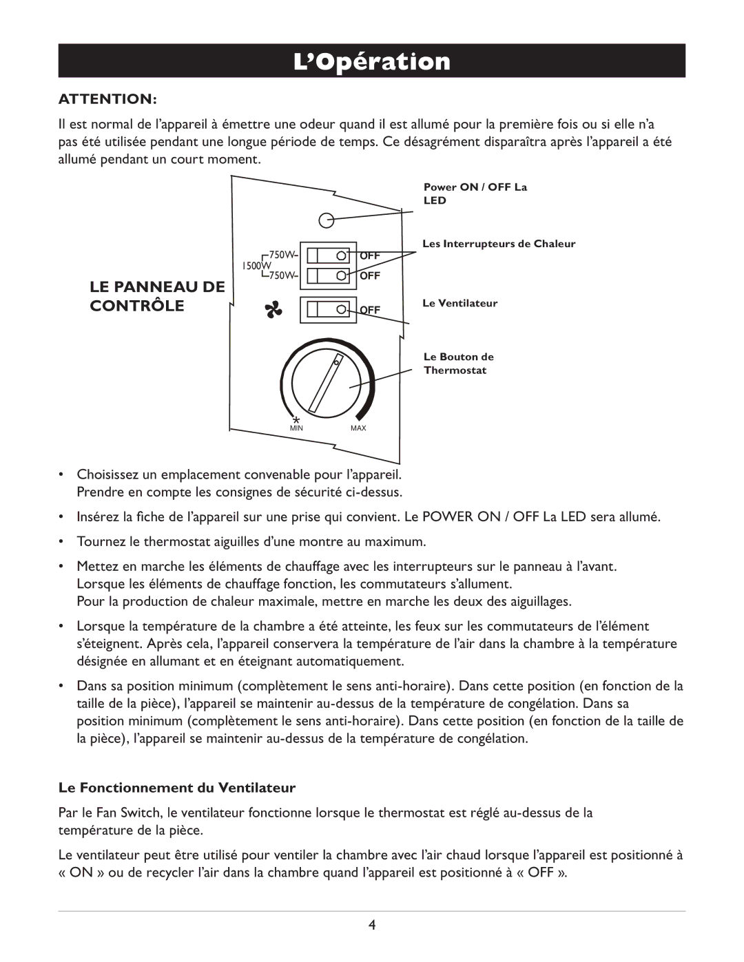 Amcor AMH9 owner manual ’Opération, Le Fonctionnement du Ventilateur 