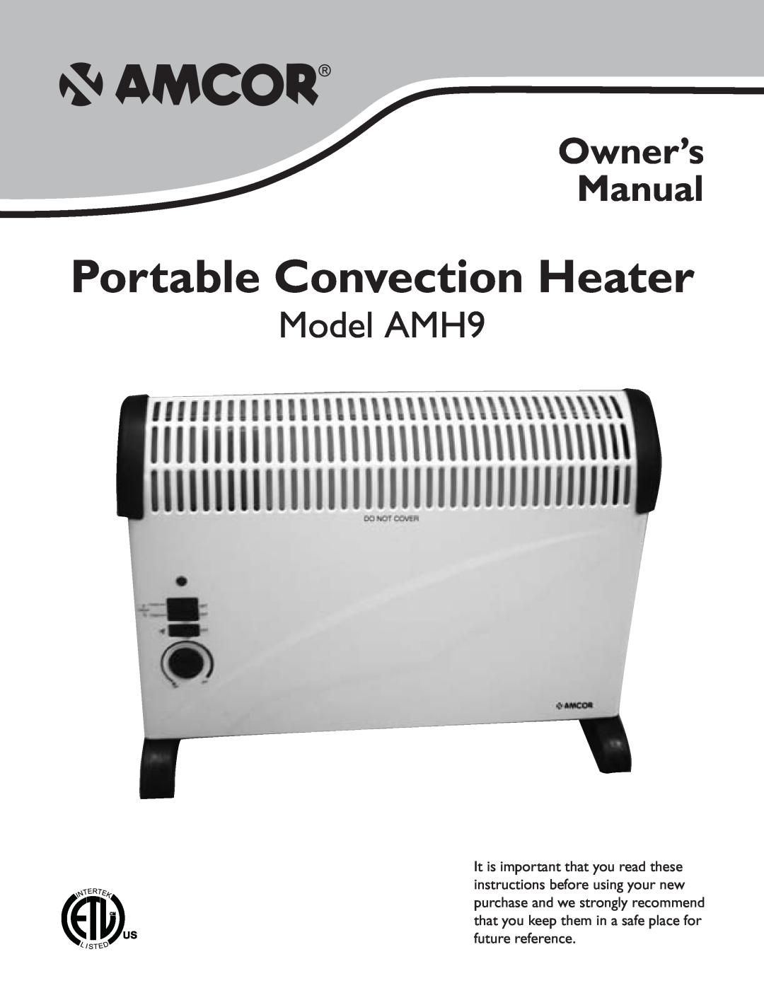 Amcor owner manual Portable Convection Heater, Model AMH9 