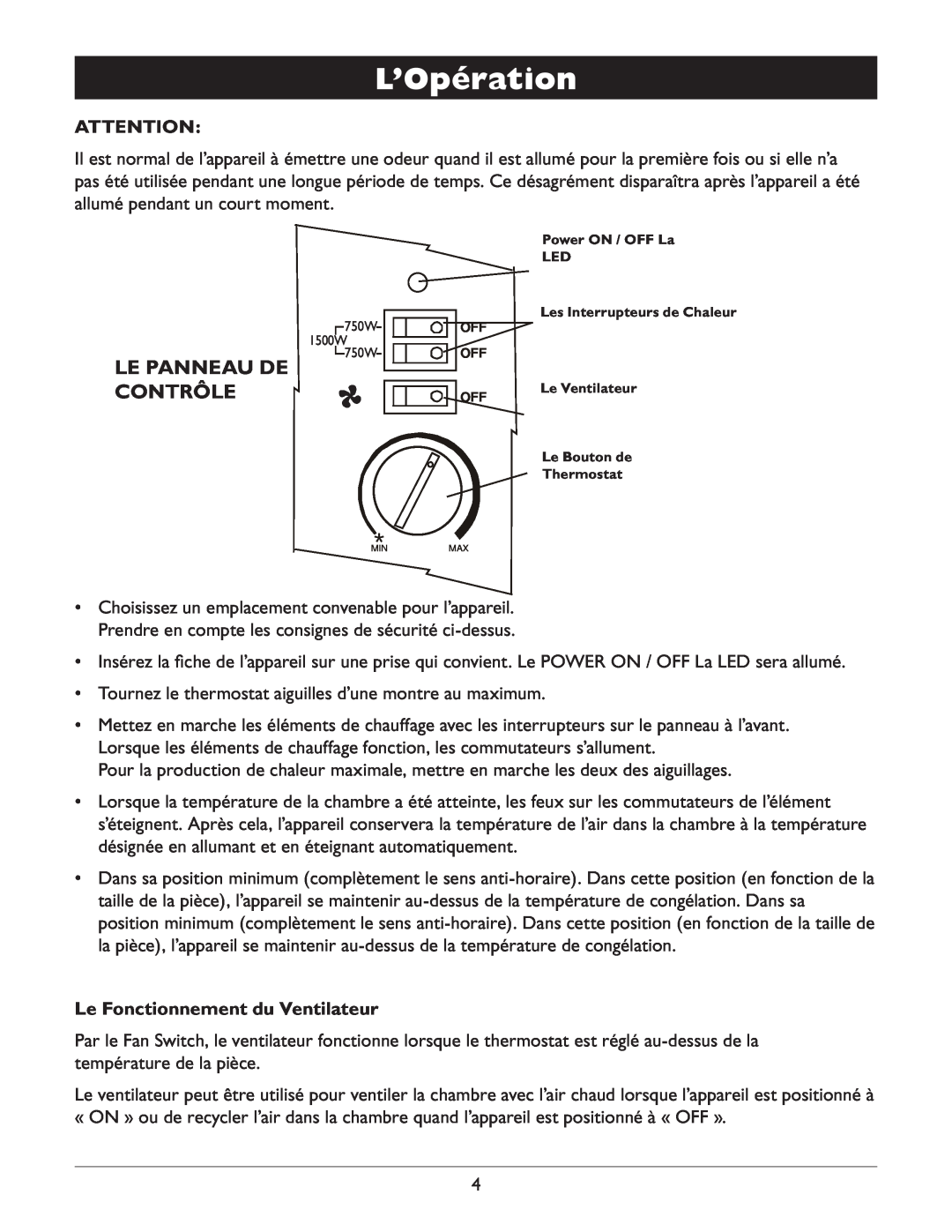 Amcor AMH9 owner manual L’Opération, Le Panneau de Contrôle, Le Fonctionnement du Ventilateur 