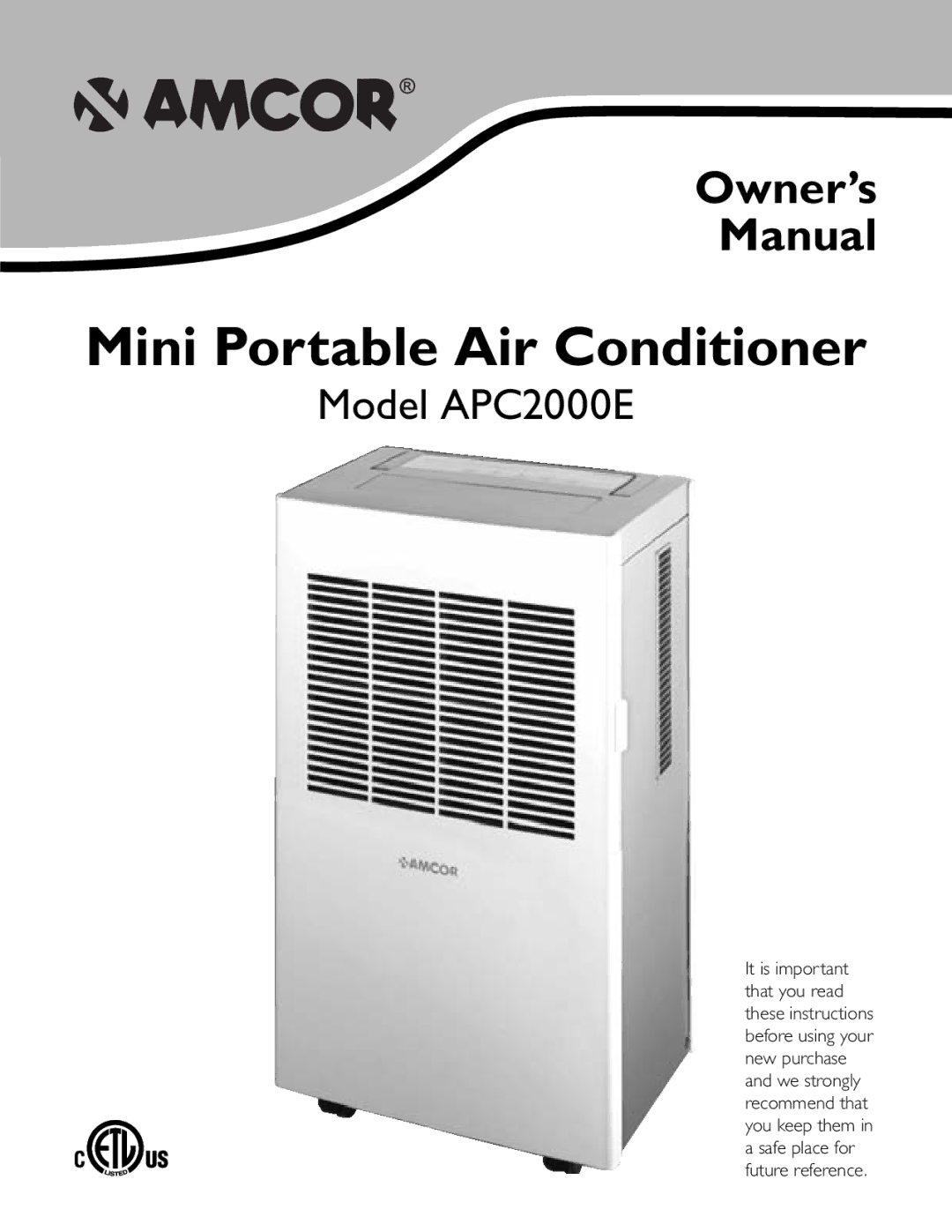 Amcor APC2000E owner manual Mini Portable Air Conditioner 