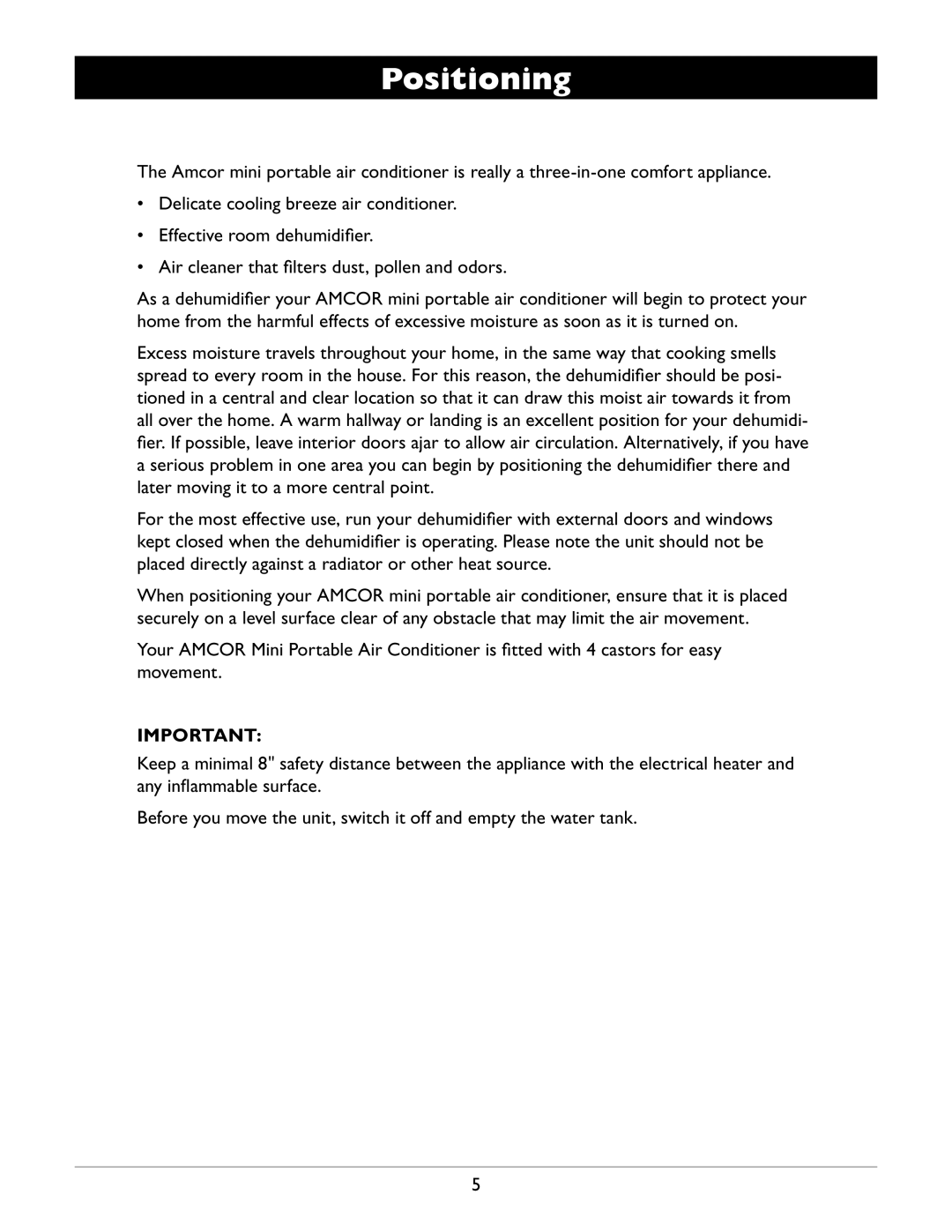 Amcor APC2000E owner manual Positioning 