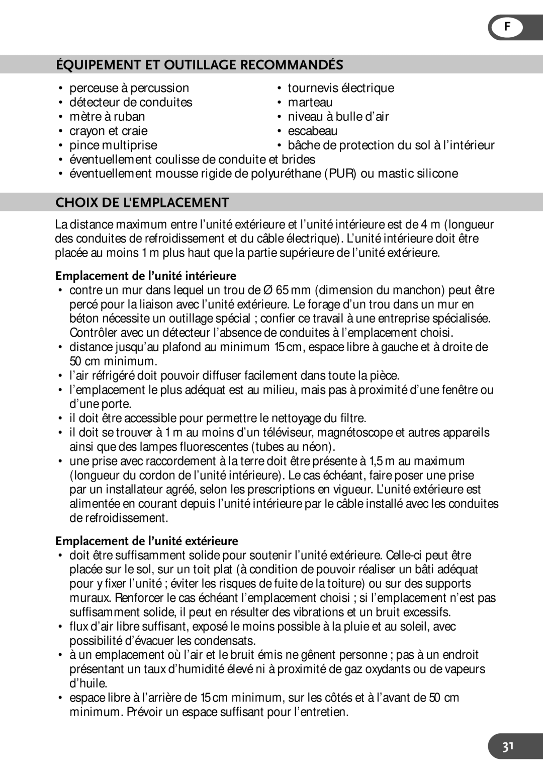 Amcor HW12KE, HWAM12KE, HW9KE Équipement ET Outillage Recommandés, Choix DE Lemplacement, Emplacement de l’unité intérieure 