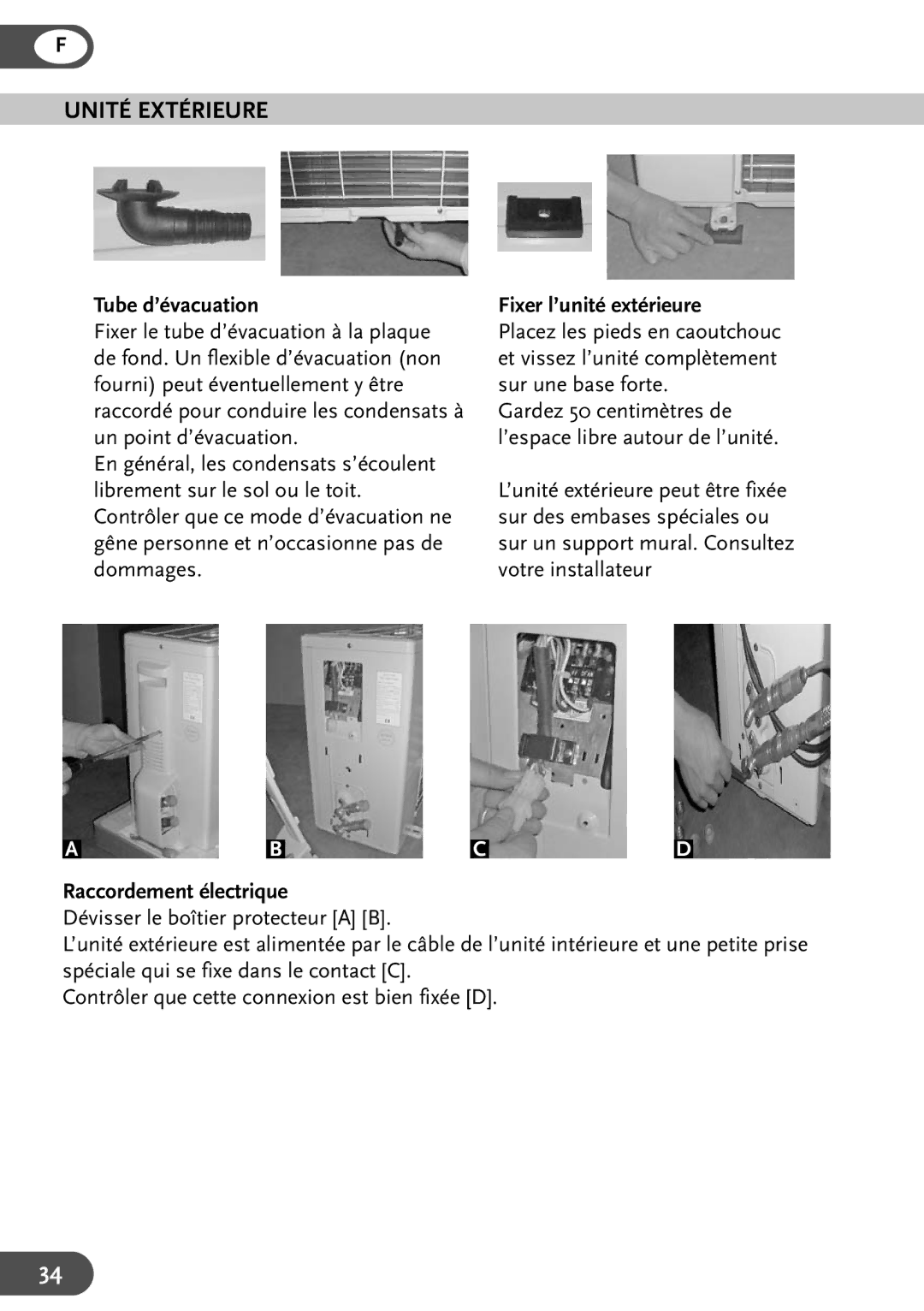 Amcor HW9KE, HWAM12KE, HWAM9KE, HW12KE Unité Extérieure, Tube d’évacuation Fixer l’unité extérieure, Raccordement électrique 