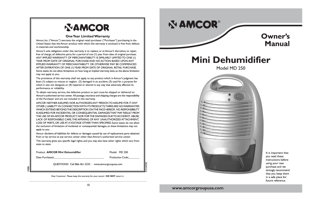 Amcor MD250 owner manual Model MD, One Year Limited Warranty, Product AMCOR Mini Dehumidifier 