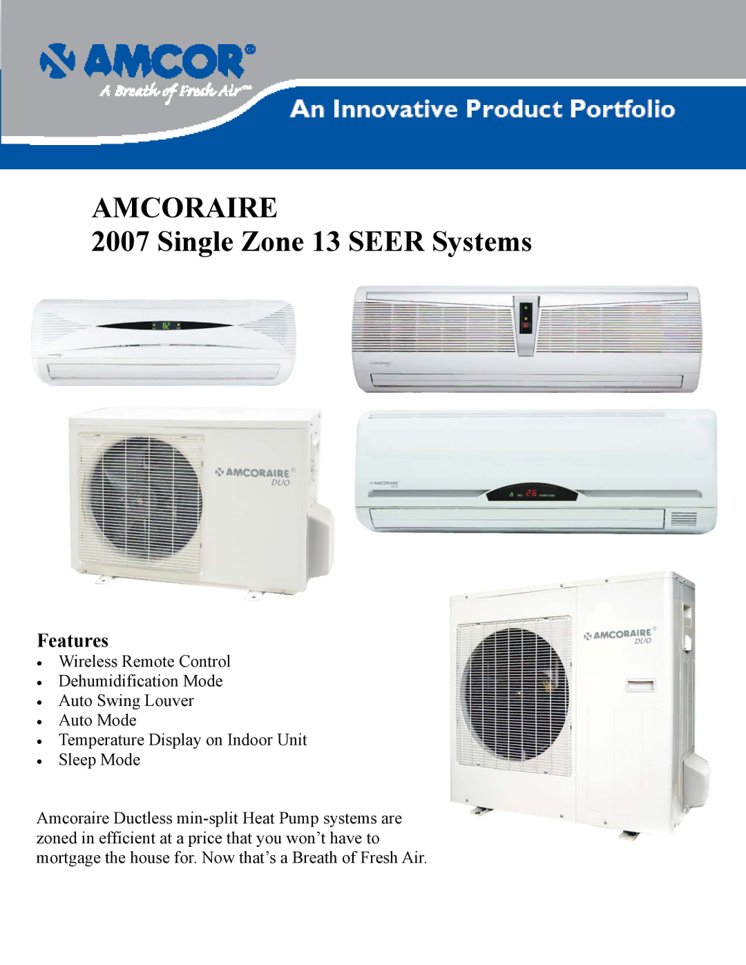 Amcor UCHW-H24AF2, UCHW-H18CF2, UCHW-H12CF2, UCHW-H18AF2, UCHW-H12AF2 manual Amcoraire, Single Zone 13 Seer Systems, Features 